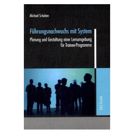 Tectum Schuhen,M.:Führungsnachwuchs m.System (Deutsch, 2008) (50350433)