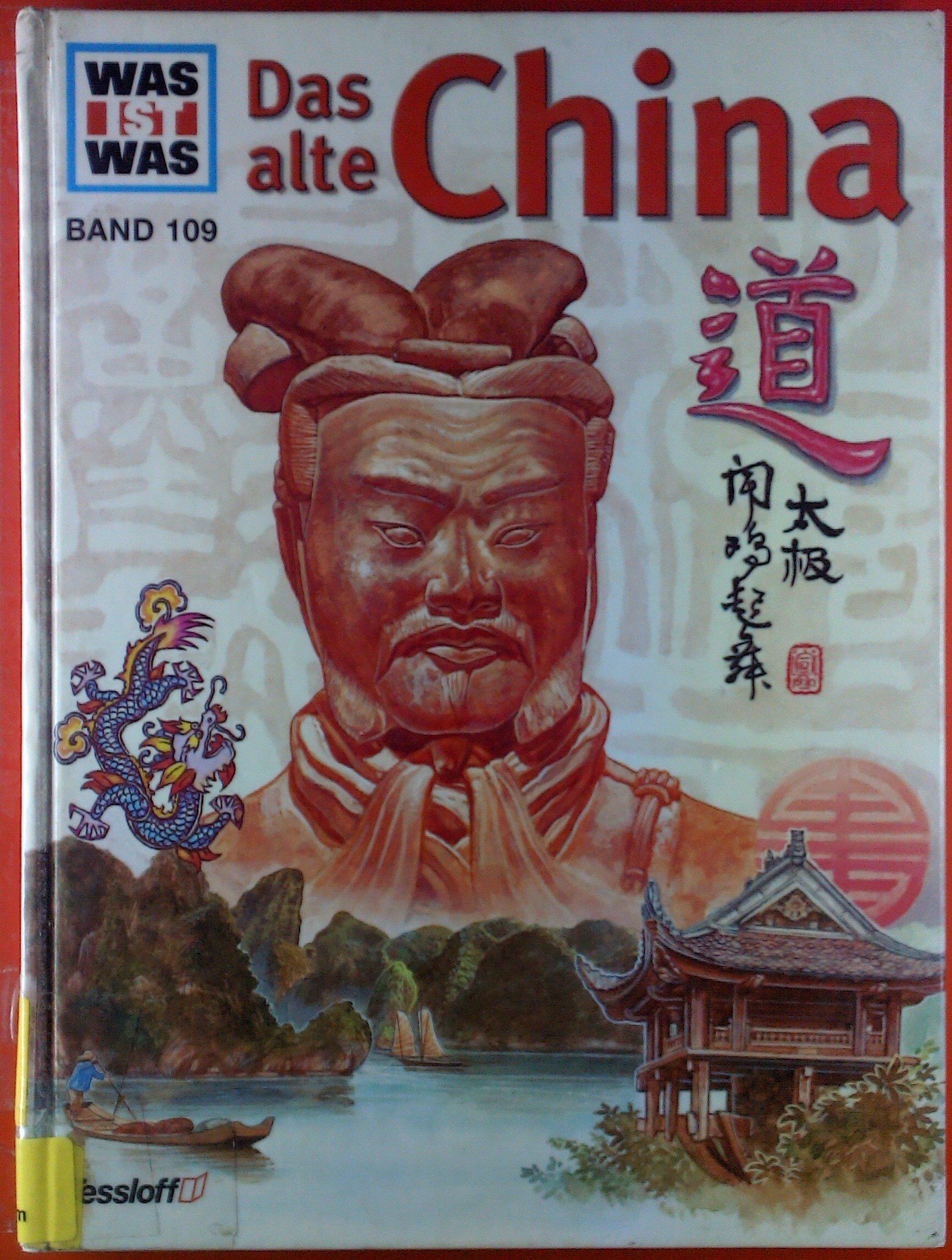 Walter Flemmer - Was ist was. Das Alte China - Preis vom 13.10.2026 11:25:28 h