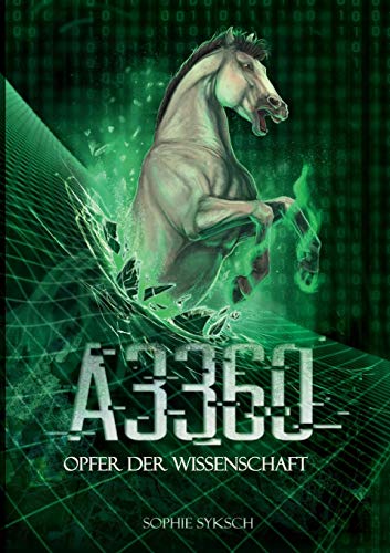 Sophie Syksch - A3360: Opfer der Wissenschaft - Preis vom 17.10.2026 19:25:27 h