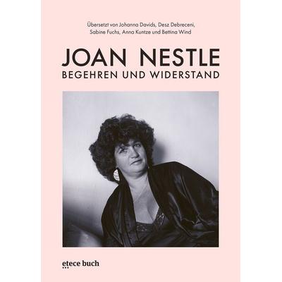 Begehren und Widerstand, Taschenbuch von Joan Nestle, Etece Buch, 978-3-9824636-4-3