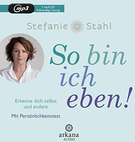 Stefanie Stahl - So bin ich eben!: Erkenne dich selbst und andere. Mit Persönlichkeitstest - Preis vom 17.10.2026 19:25:27 h