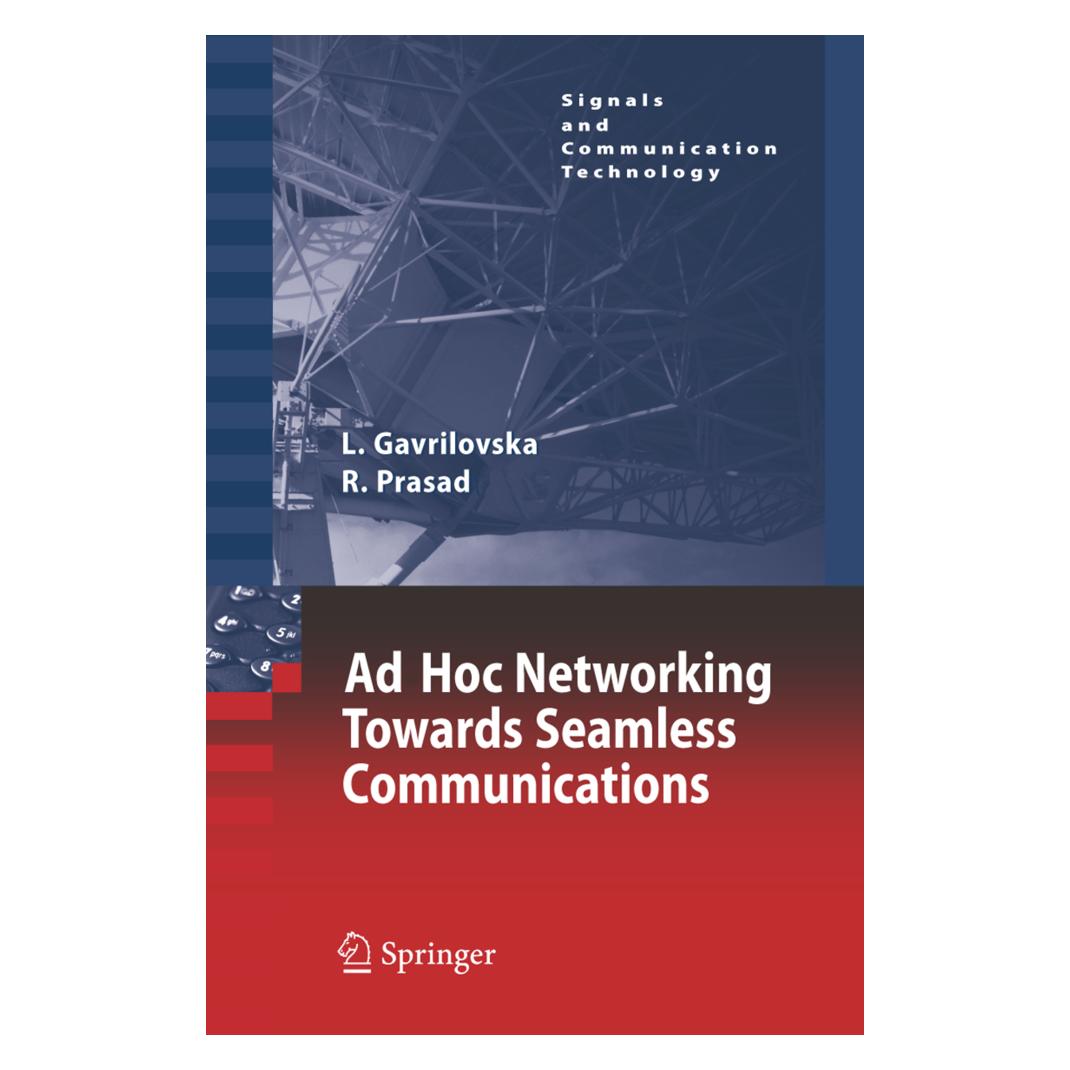 Springer Ad-Hoc Networking Towards Seamless Communications (Englisch, Softcover, Liljana Gavrilovska, Ramjee Prasad) (35231716)