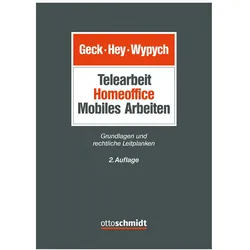 Telearbeit Homeoffice Mobiles Arbeiten, Fachbücher von Thomas Hey, Artur-Konrad Wypych, Barbara, Thomas, Ralph, Schmidt, Koch, Maximilian, Panzer, Geck, Barbara Geck
