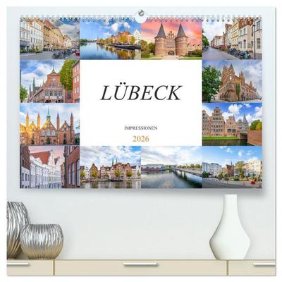 Lübeck Impressionen (hochwertiger Premium Wandkalender 2026 DIN A2 quer), Kunstdruck in Hochglanz