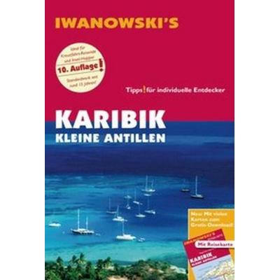 Karibik Kleine Antillen - Reiseführer von Iwanowski, Taschenbuch von Heidrun Brockmann,Stefan Sedlmair, Iwanowski's Reisebuchverlag
