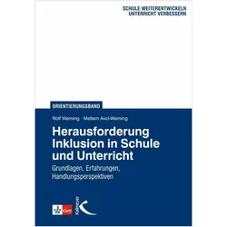 Herausforderung Inklusion in Schule und Unterricht, Fachbücher von Meltem Avci-Werning, Rolf Werning