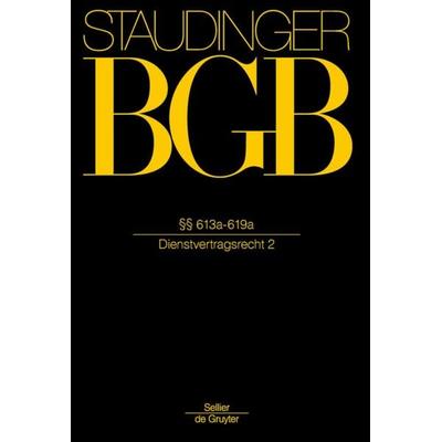 §§ 613a-619a, Gebundene Ausgabe von , Otto Schmidt/De Gruyter, 978-3-8059-1204-4