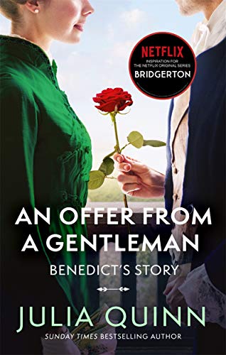 Julia Quinn - Bridgerton: An Offer From A Gentleman (Bridgertons Book 3): Inspiration for the Netflix Original Series Bridgerton (Bridgerton Family, Band 3) - Preis vom 27.09.2026 03:53:48 h
