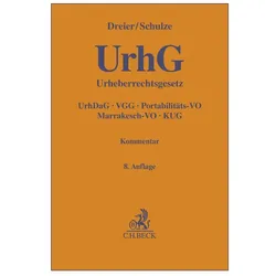 Urheberrechtsgesetz, Fachbücher von Thomas Dreier, Gernot Schulze, Benjamin Raue, Louisa Specht-Riemenschneider, Reto Mantz