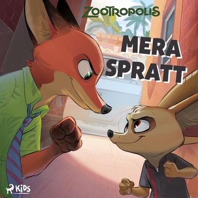 Zootropolis: Mera spratt - Walt Disney, Audio, 9788727311548
