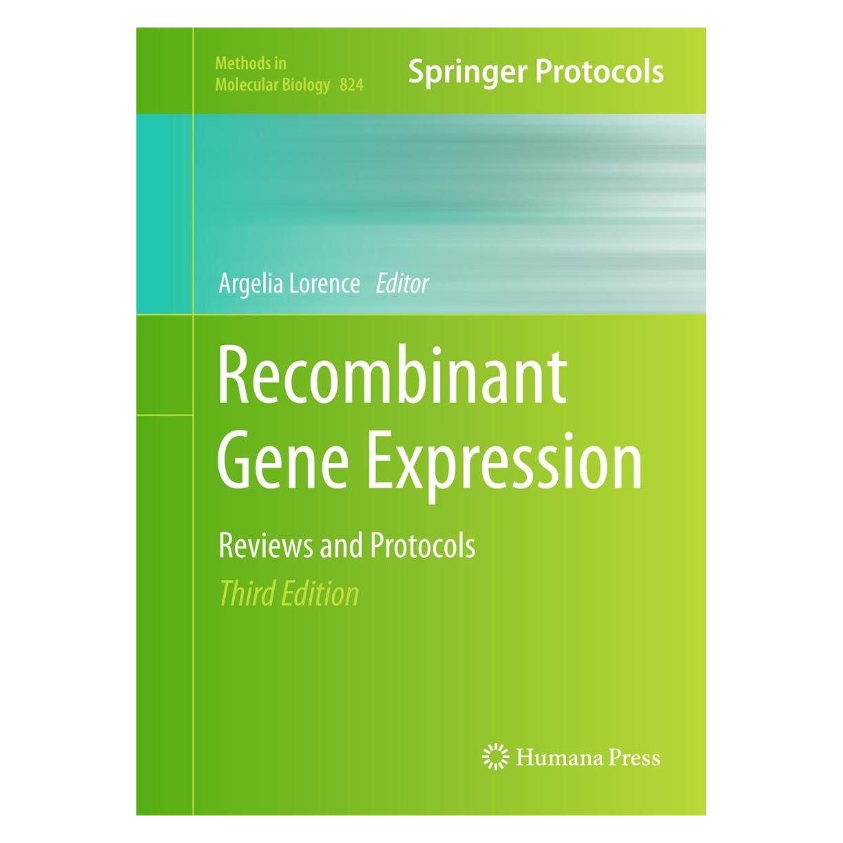 Springer Recombinant Gene Expression (Englisch, Hardcover, Argelia Lorence) (9781617794322)