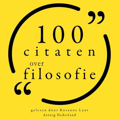 100 citaten over filosofie - Mahatma Gandhi,Friedrich Nietzsche,Nicolas Chamfort,Swift Jonathan,Albert Einstein, Audio, 9782821156364