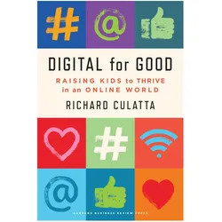 Culatta:Digital for Good, Fachbücher von Richard Culatta