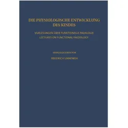 Die Physiologische Entwicklung des Kindes, Fachbücher