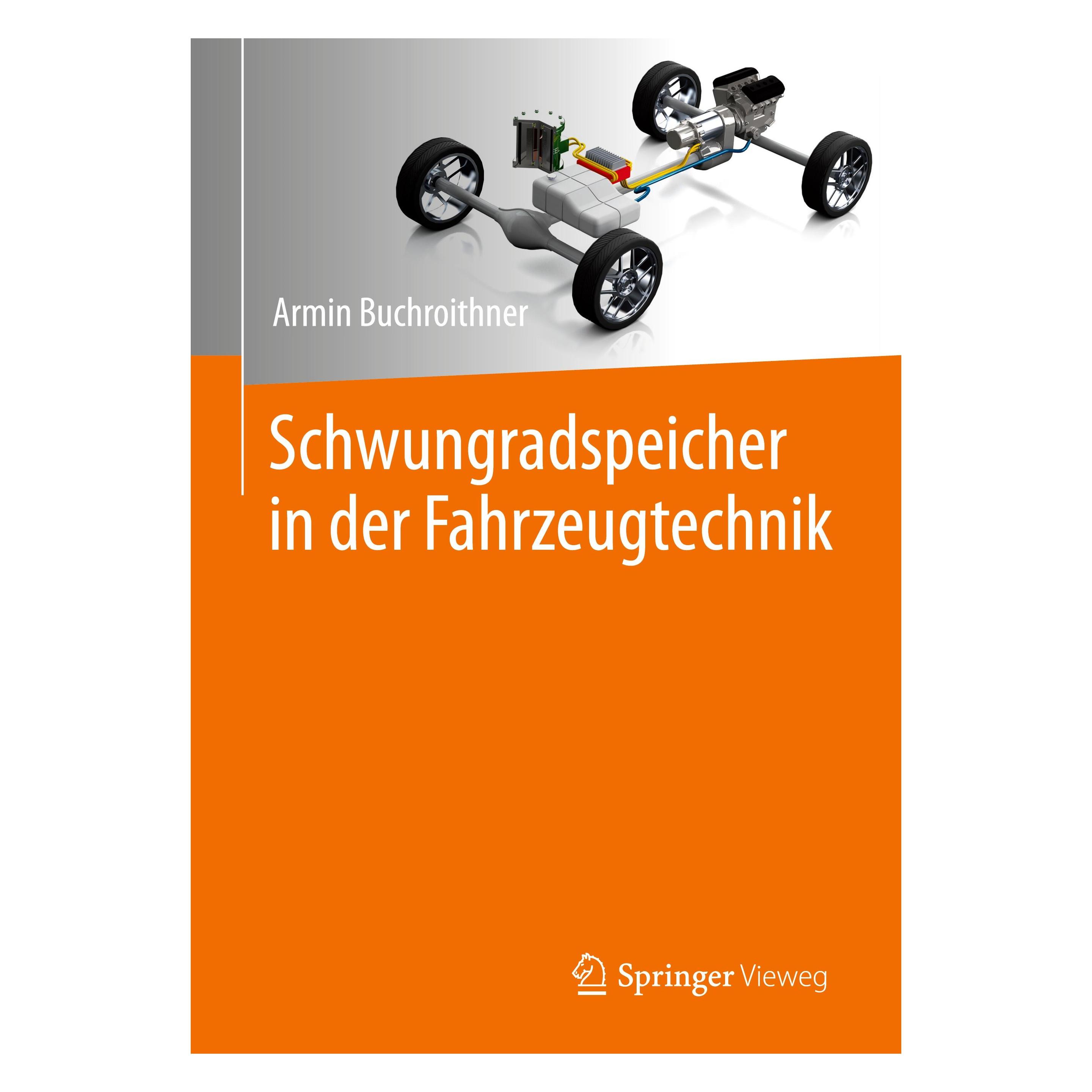 Springer Schwungradspeicher in der Fahrzeugtechnik (Deutsch, Softcover, Armin Buchroithner) (25452689)
