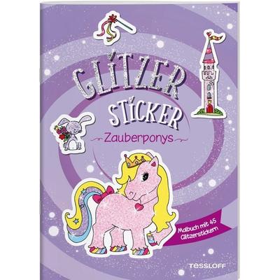 Glitzer-Sticker Malbuch. Zauberponys, Geheftet von Sandra Schmidt, Tessloff Verlag Ragnar Tessloff GmbH & Co. KG, 978-3-7886-4532-8