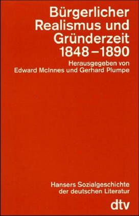 Rolf Grimminger - Hansers Sozialgeschichte der deutschen Literatur vom 16. Jahrhundert bis zur Gegenwart, Bd.6 : Bürgerlicher Realismus und Gründerzeit 1848-1890 - Preis vom 09.10.2026 07:28:09 h