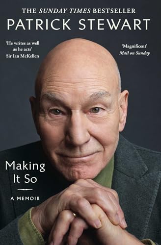 Patrick Stewart - Making It So: A Memoir - Preis vom 13.10.2026 11:25:28 h