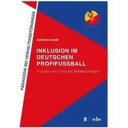 Inklusion im deutschen Profifussball, Fachbücher von Thomas Müller, Roland Stein, Johanna Lawall