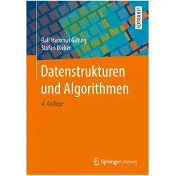 Datenstrukturen und Algorithmen, Fachbücher von Ralf Hartmut Güting, Stefan Dieker