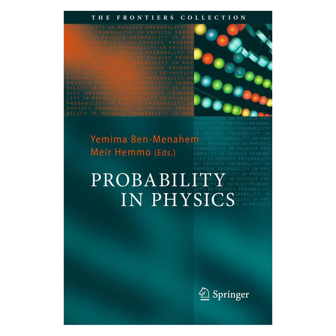 Springer Probability in Physics (Englisch, Hardcover, Meir Hemmo, Yemima Ben-Menahem) (9783642213281)