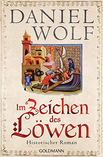 Daniel Wolf - Im Zeichen des Löwen: Historischer Roman - Friesen-Saga 1 - Preis vom 19.10.2026 19:33:35 h
