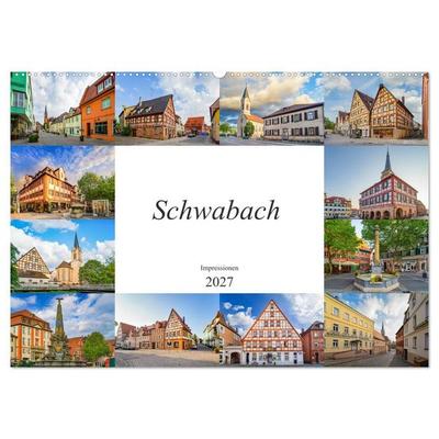 Schwabach Impressionen (Wandkalender 2027 DIN A2 quer), CALVENDO Monatskalender