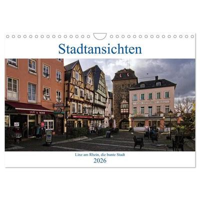 Stadtansichten, Linz am Rhein die bunte Stadt (Wandkalender 2026 DIN A4 quer), CALVENDO Monatskalender