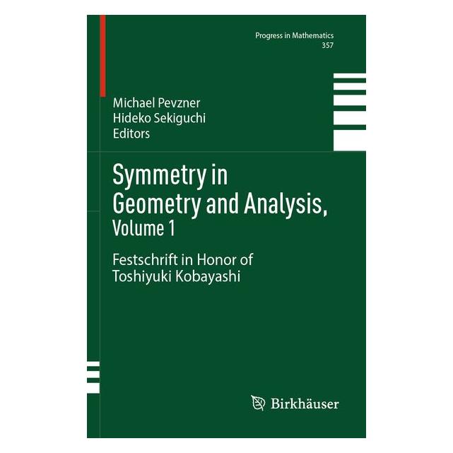 Umbreit Symmetry in Geometry and Analysis, Volume 1 (Englisch, Hideko Sekiguchi, Michael Pevzner) (72134587)