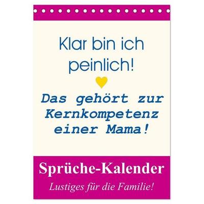 Sprüche-Kalender. Lustiges für die Familie! (Tischkalender 2027 DIN A5 hoch), CALVENDO Monatskalender