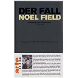 Der Fall Noel Field 2, Fachbücher von Bernd-Rainer Barth