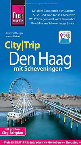 Helmut Hetzel - Reise Know-How CityTrip Den Haag mit Scheveningen: Reiseführer mit Stadtplan und kostenloser Web-App - Preis vom 18.10.2026 15:28:09 h
