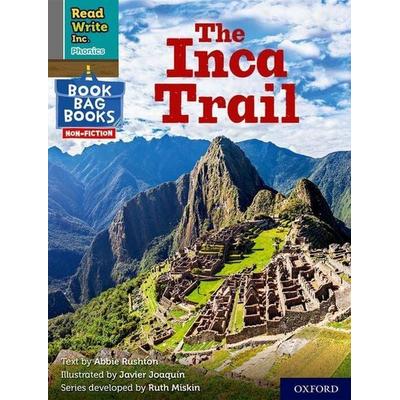 Read Write Inc. Phonics: The Inca Trail (Grey Set 7 NF Book Bag Book 10), Taschenbuch von Abbie Rushton, Oxford University Press, 978-1-382-00099-4