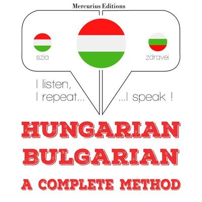Magyar - bolgár: teljes módszer - JM Gardner, Audio, 9782821149427