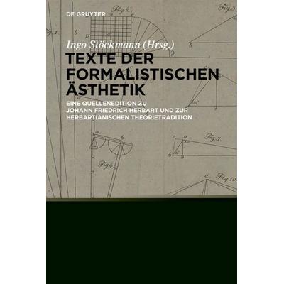 Texte der formalistischen Ästhetik, Gebundene Ausgabe von , De Gruyter, 978-3-11-058964-1