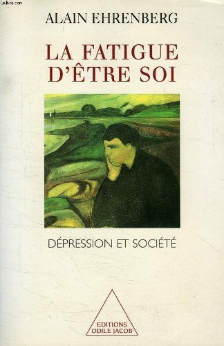 Alain Ehrenberg - La fatigue d'être soi : dépression et société - Preis vom 19.10.2026 19:33:35 h