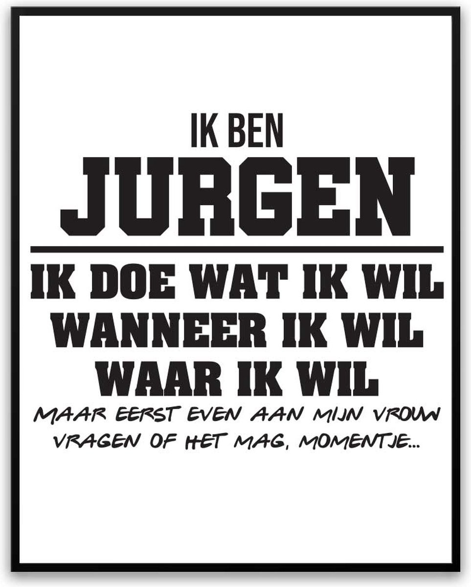 Jurgen Partner toestemming vragen Fotolijst met glas 40 x 50 cm - Man Vrouw - Grappige poster voor verjaardag