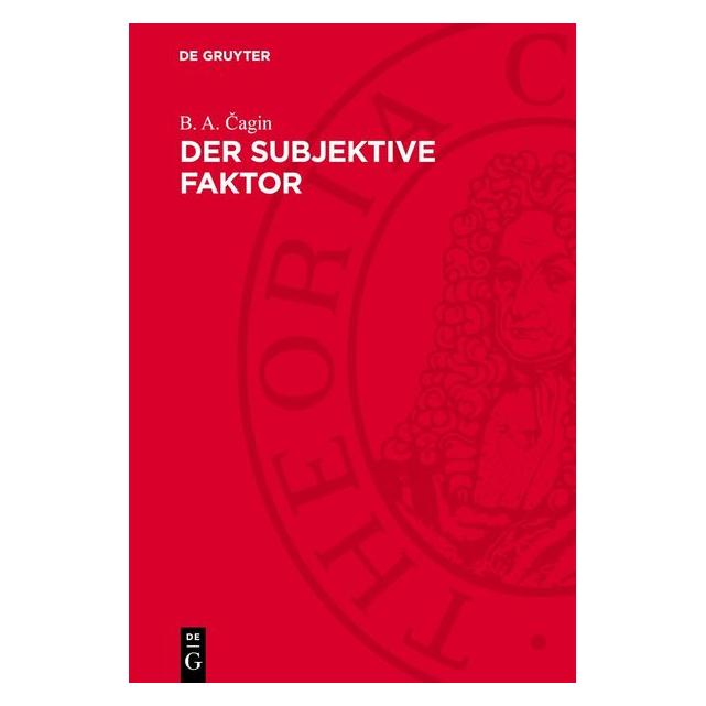 De Gruyter Cagin:Der subjektive Faktor (67793756)