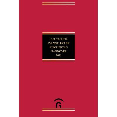 Deutscher Evangelischer Kirchentag Hannover 2025, Gebundene Ausgabe von , Gütersloher Verlagshaus, 978-3-579-08216-5