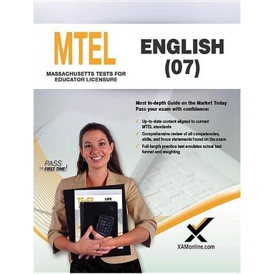 2017 MTEL English (07), Taschenbuch von Sharon A. Wynne, XAMOnline.com, 978-1-60787-467-6