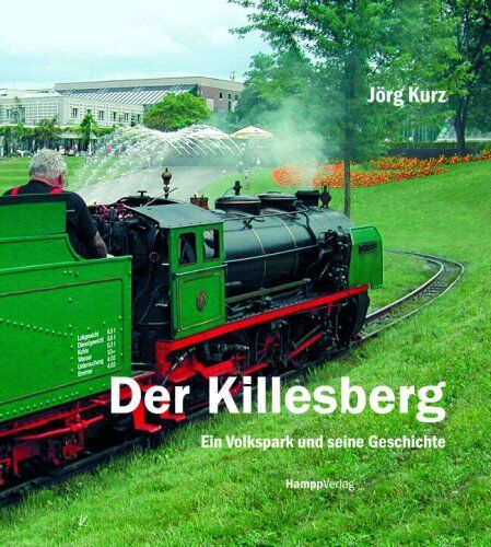Jörg Kurz - Der Killesberg. Ein Volkspark und seine Geschichte - Preis vom 30.09.2026 22:30:23 h