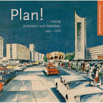 Plan!, Taschenbuch von Christoph Kaufmann,Peter Leonhardt,Anett Müller, Sandstein Kultur, 978-3-95498-448-0