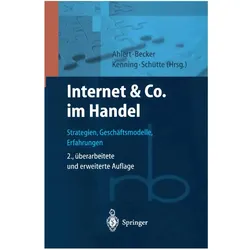 Internet & Co. im Handel, Fachbücher von Jörg Becker, Peter Kenning, Dieter Ahlert