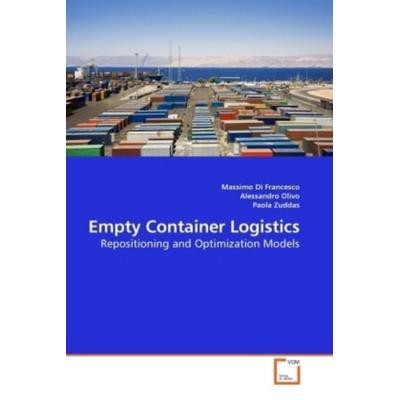 Di Francesco, M: Empty Container Logistics, Taschenbuch von Massimo Di Francesco, VDM, 978-3-639-21695-0
