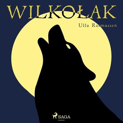 Wilkołak - Ulla Rasmussen, Audio, 9788726166507