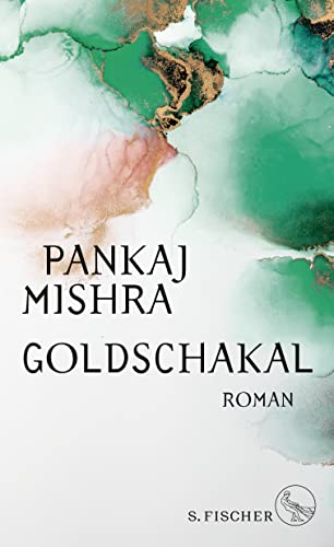 Pankaj Mishra - Goldschakal: Roman - Preis vom 30.09.2026 09:01:18 h