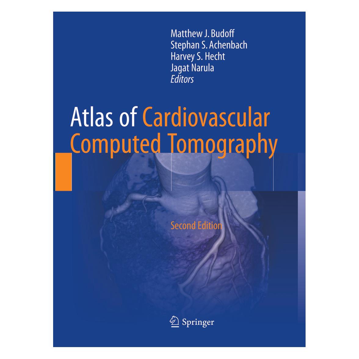 Springer Atlas of Cardiovascular Computed Tomography (Englisch, Softcover, Harvey S. Hecht, Jagat Narula, Matthew J. Budoff, Stephan S. Achenbach) (56073717)