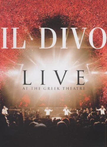Il Divo - Il Divo - Live at the Greek - Preis vom 09.10.2026 07:28:09 h