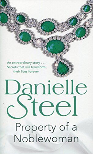 Danielle Steel - Property of a Noblewoman (Pb Om) - Preis vom 09.10.2026 07:28:09 h