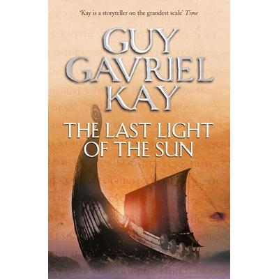LAST LIGHT OF SUN PB, Taschenbuch von Guy Gavriel Kay, HarperCollins, 978-0-00-734207-5